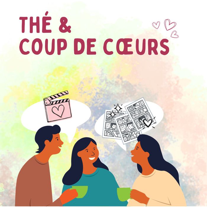 Thé & Coups de cœurs