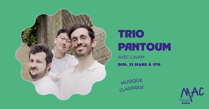 Trio Pantoum - Avec l'AJAM