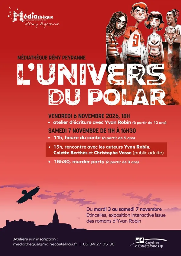 L'univers du polar avec Yvan Robin, Colette Berthès et Christophe Vasse