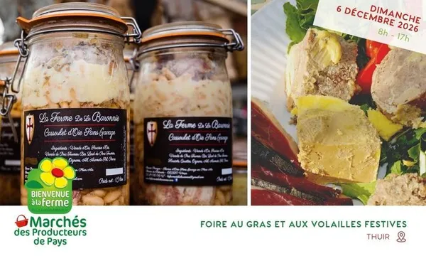 Foire au Gras et aux Volailles Festives THUIR