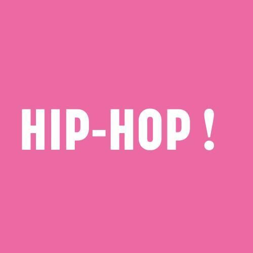 HIP-HOP !