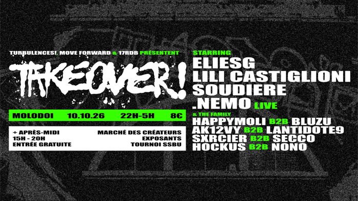 TAKEOVER! : turbulences! X MoveForward X 17RDB