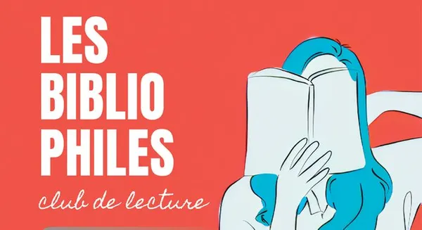Les bibliophiles à la médiathèque - Club de lecture