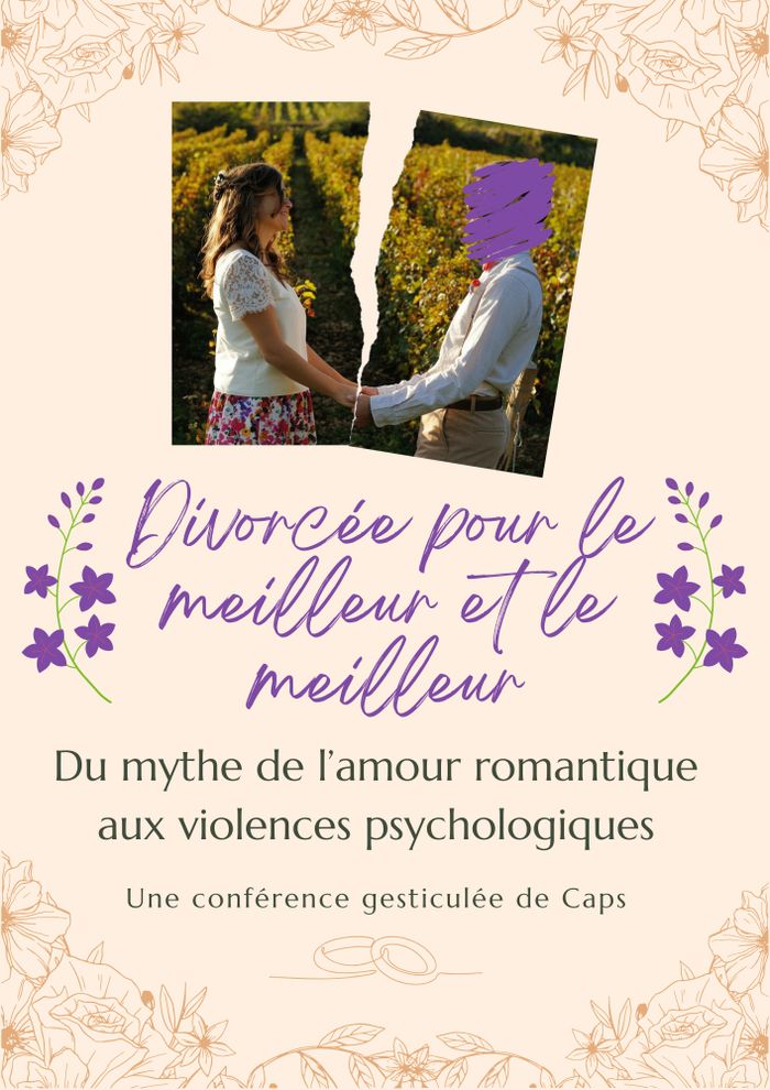 DIVORCÉE POUR LE MEILLEUR ET LE MEILLEUR. DU MYTHE DE L’AMOUR ROMANTIQUE À LA RECONNAISSANCE DES VIOLENCES CONJUGALES