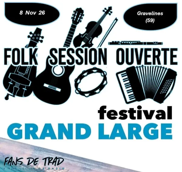Folk Session ouverte durant le festival GRAND LARGE à Gravelines