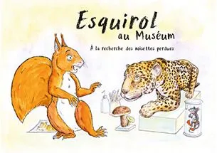 "ESQUIROL ET LES NOISETTES PERDUES"