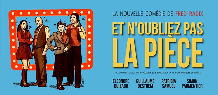 Et n'oublie pas la pièce (de Fred RADIX)