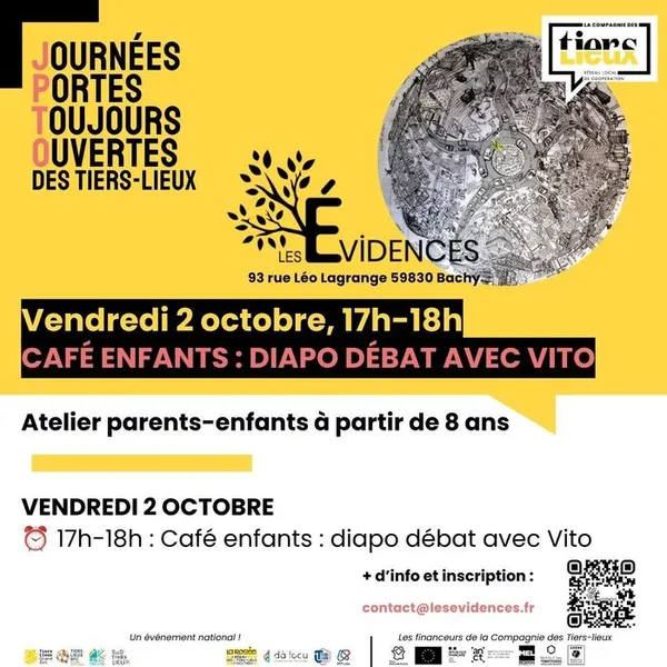 Journées portes toujours ouvertes - Café enfants : diapo débat avec Vito