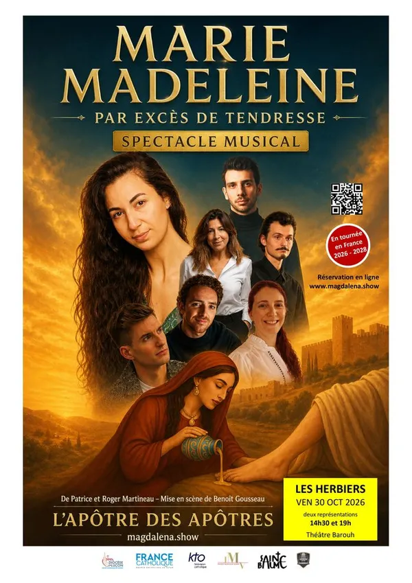 Marie-Madeleine, le Musical — par excès de tendresse