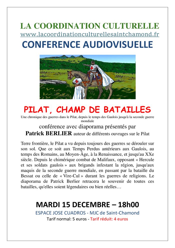 Pilat, champ de batailles