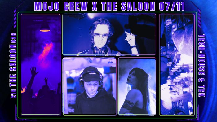 MOJO CREW X THE SALOON 2