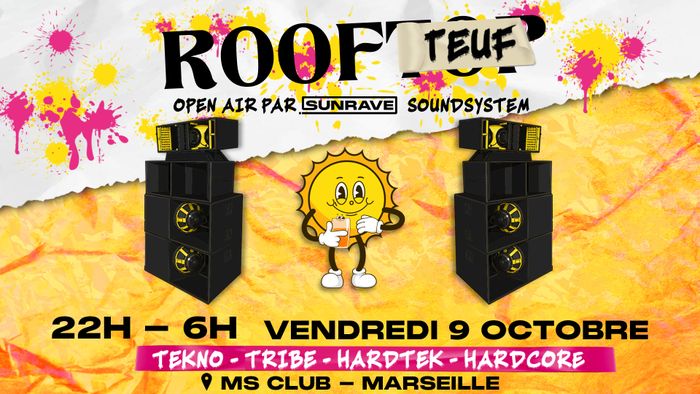ROOFTEUF - SUNRAVE Open Air