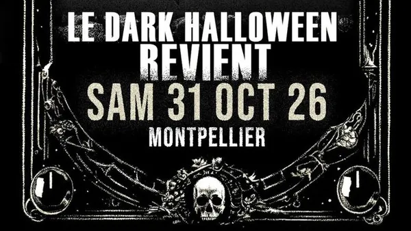 DARK HALLOWEEN À l'OPÉRA COMÉDIE