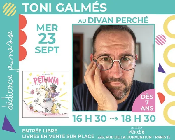 Jeunesse : Toni Galmés dédicace « Pétunia »