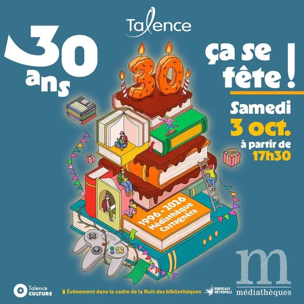 30 ans, ça se fête !