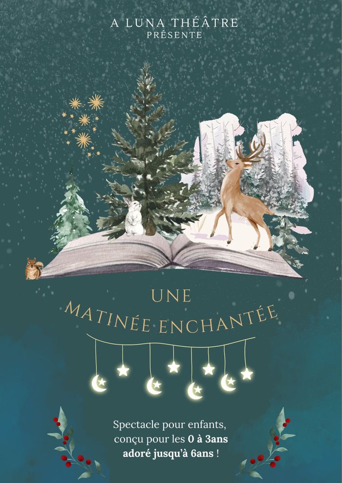 Une matinée enchantée