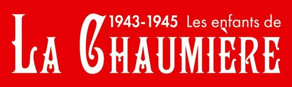 Conférence sur "La Chaumière" : un refuge pour les enfants juifs