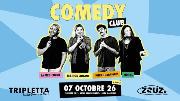 Zouz Comedy Club x Tripletta Notre Dame du Mont