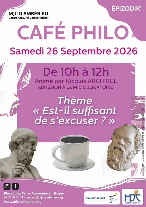Café Philo
« Est-il suffisant de s'excuser ? »