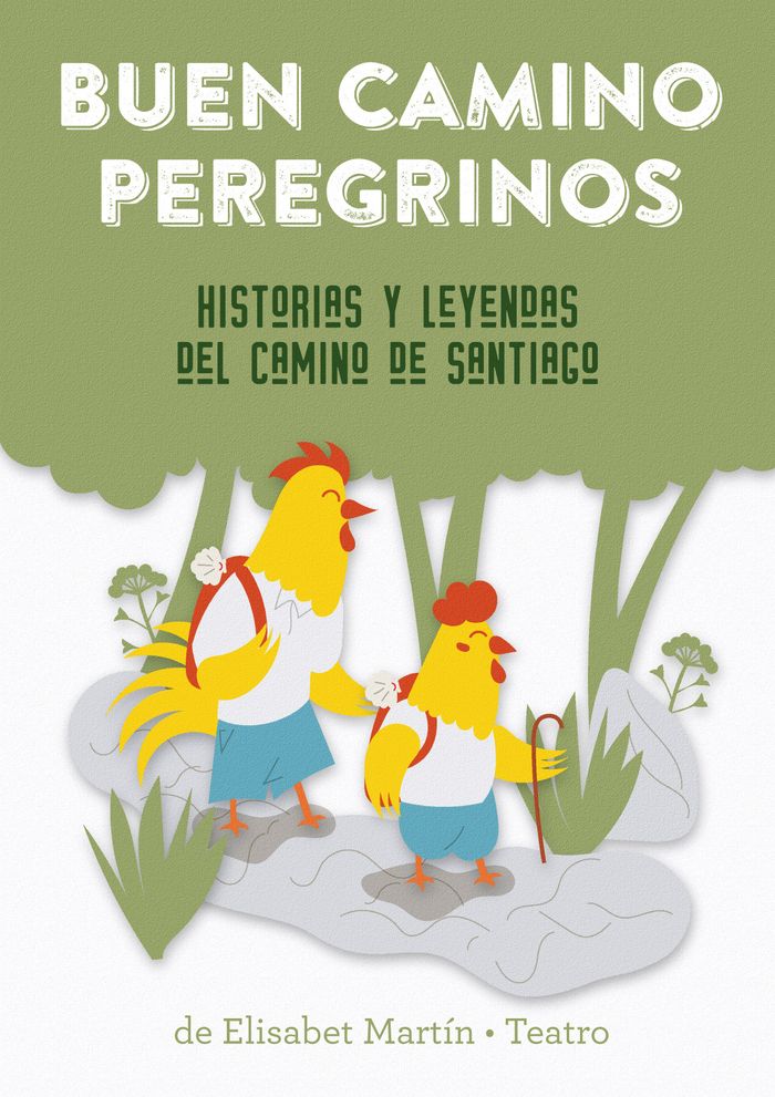 Bon Chemin des Pèlerins. Histoires et légendes du Chemin de Saint-Jacques.