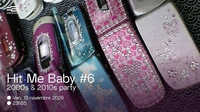 Hit Me Baby #6 : 2000s & 2010s party