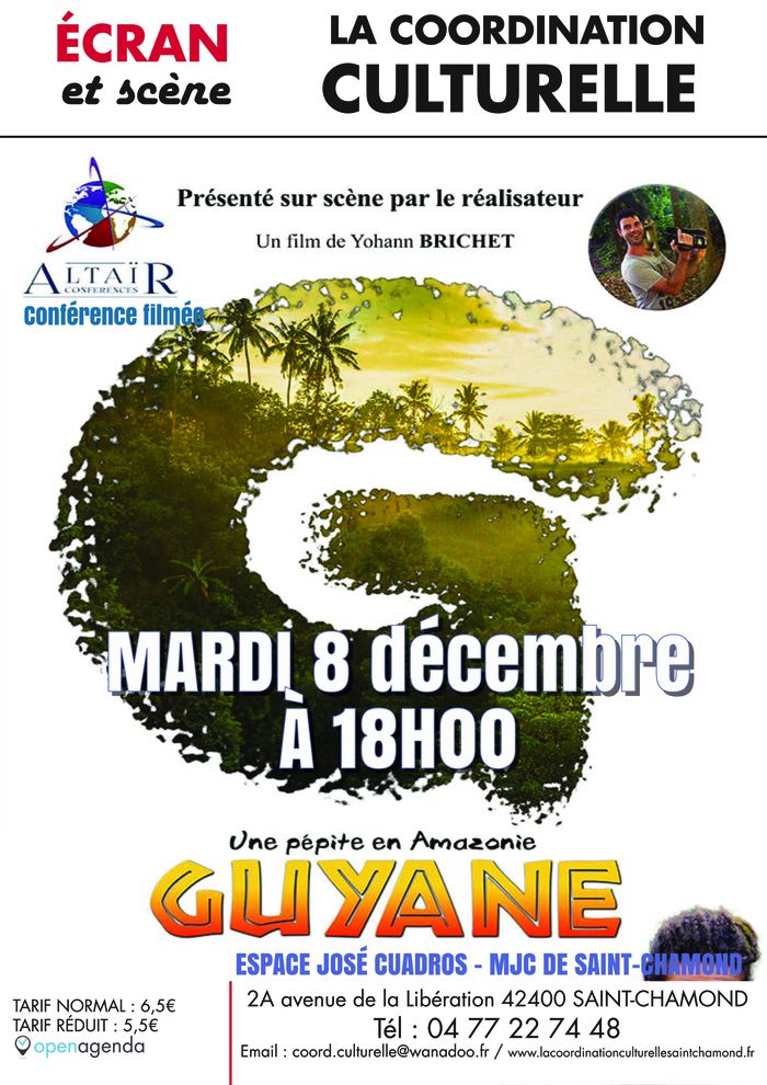 Une pépite en Amazonie, Guyane