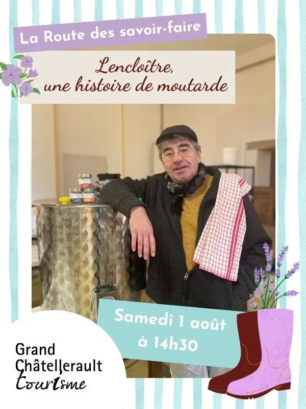Lencloître, une histoire de moutarde