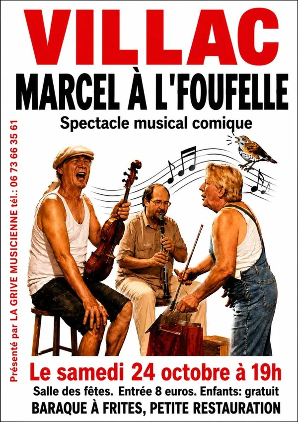 Spectacle musical Trad "MARCEL A L'FOUFELLE"