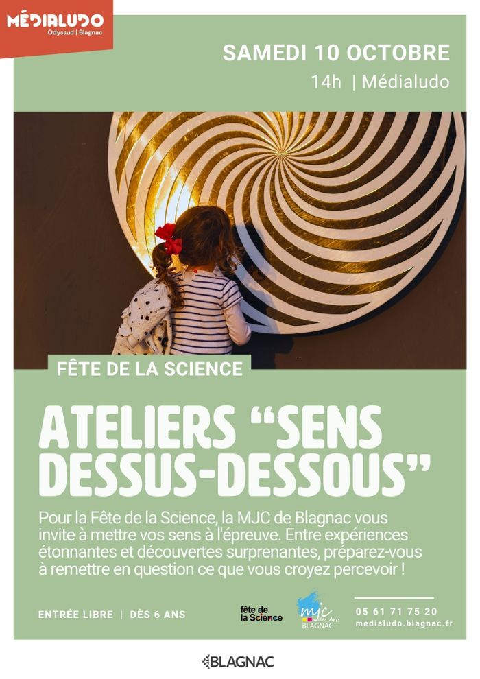 Fête de la science : sens dessus dessous - Samedi 10 octobre