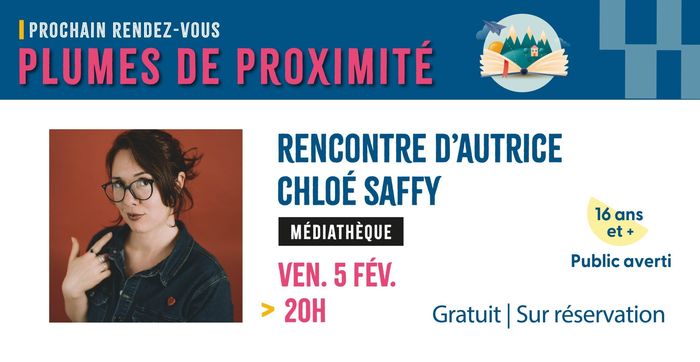 Plumes de proximité - rencontre avec Chloé Saffy