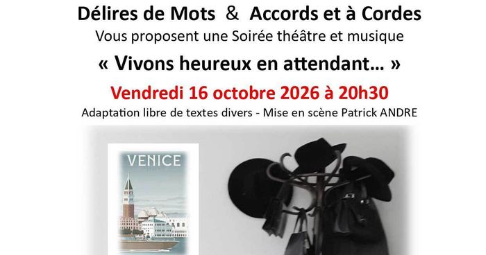 Vivons heureux en attendant