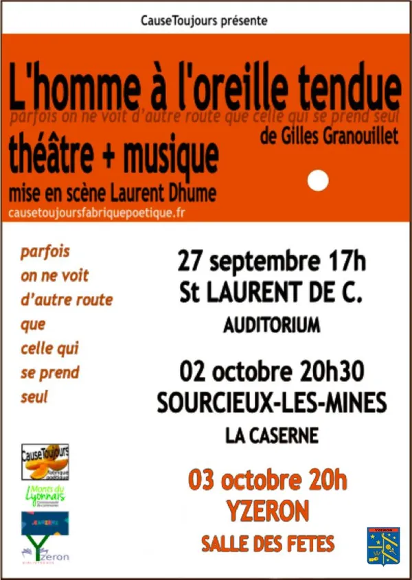 THEATRE/MUSIQUE "L'HOMME A L'OREILLE TENDUE"