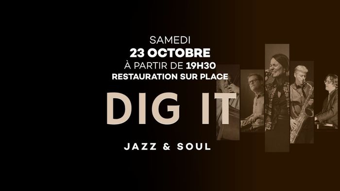 Dig it - Jazz et Soul