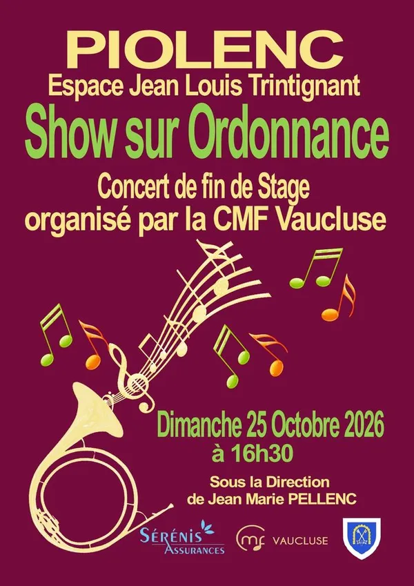 Concert Show sur Ordonnance