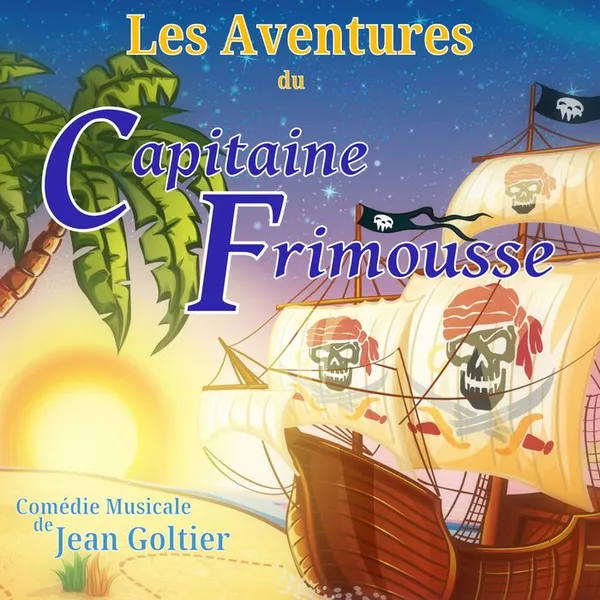 Les aventures du capitaine Frimousse
