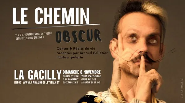 LE CHEMIN OBSCUR - La Gacilly