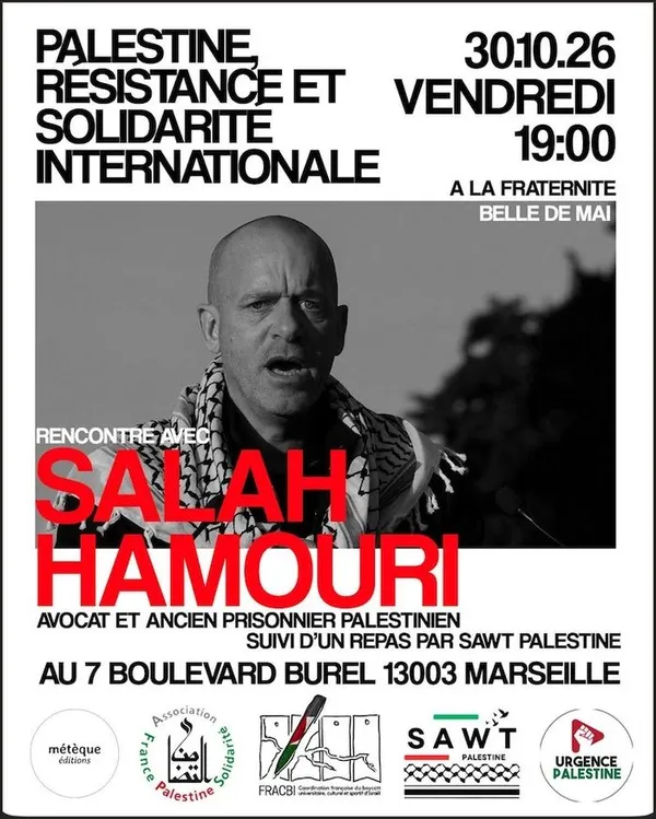 RÉSISTANCE ET SOLIDARITÉ INTERNATIONALE - Rencontre avec Salah HAMOURI