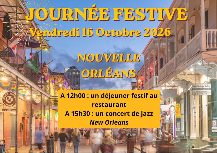 Journée festive Déjeuner + Concert New Orleans
