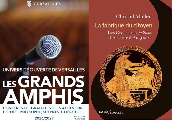 Les Grands Amphis : "La fabrique du citoyen. Les Grecs et la politeia d'Aristote à Auguste "