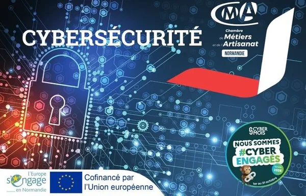 Atelier découverte : 5 actions essentielles pour votre cybersécurité, à la CMA Normandie à Evreux (27)