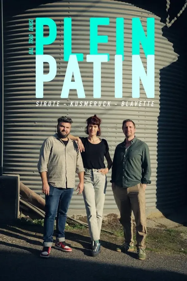 PLEIN PATIN - Bal trad - Blavette, Kusmeruck, Sirote