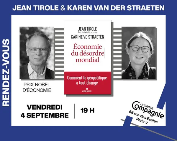 Jean Tirole et Karine Van der Straeten présentent « Économie du désordre mondial : Comment la géopolitique a tout changé »