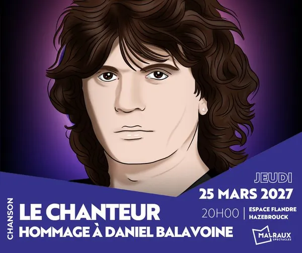 LE CHANTEUR - HOMMAGE À BALAVOINE