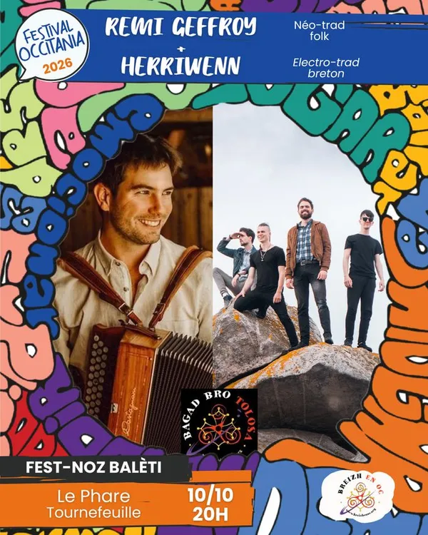 Rémi Geffroy + Herriwen - Fest-noz balèti  - Festival Occitania