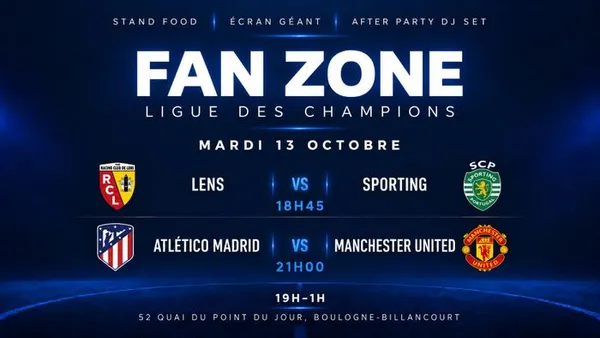 THE FAN ZONE - DIFFUSION LIGUE DES CHAMPIONS