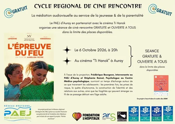 Ciné rencontre L'épreuve du feu
