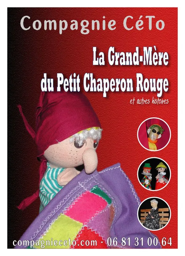 Spectacle : La grand-mère du Petit Chaperon Rouge