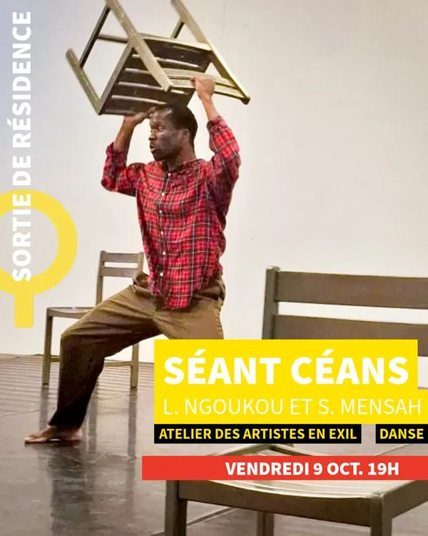 SÉANT CÉANS / Sortie de résidence