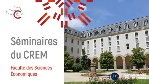 [Seminaire CREM] Présentation de Paola VILLAR, Université Paris 1 Panthéon Sorbonne, Centre d'Economie de la Sorbonne (CES)