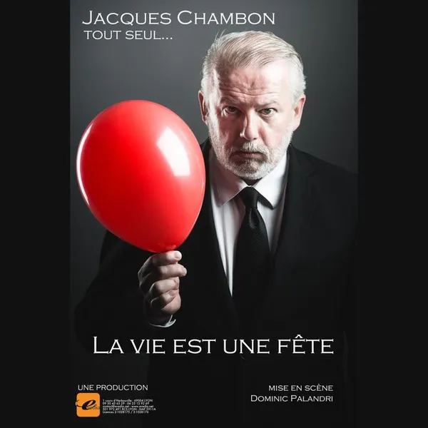 Jacques Chambon : La vie est une fête